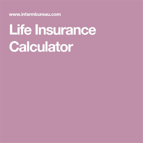 Life Insurance Calculator Life Insurance Calculator Life Insurance