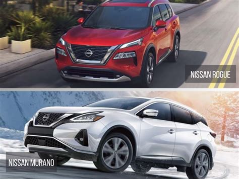 Nissan Rogue Vs Murano Nissan Suv Differences Darcars Nissan Of