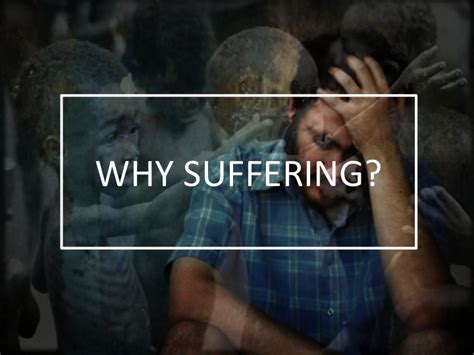 Why Suffering