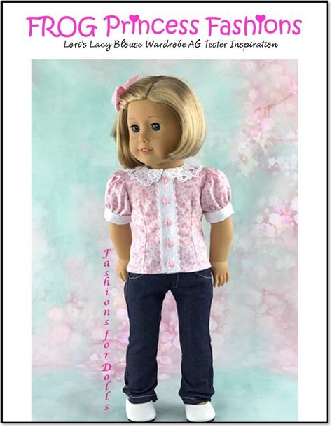 Frog Princess Fashions Loris Lacy Blouse Doll Clothes Pattern Fits 18