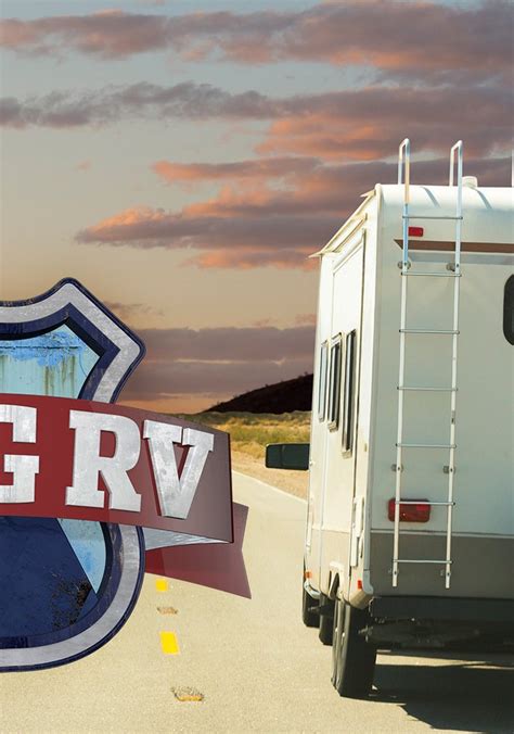 Going Rv Season 6 Watch Full Episodes Streaming Online