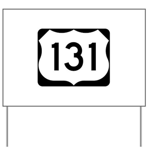 Us Route 131 Yard Sign By Cafepress