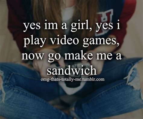 Pin By Hal Trecker On The Essence Of Me Gamer Quotes Game Quotes Gamer Girl