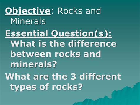 Ppt Objective Rocks And Minerals Powerpoint Presentation Free