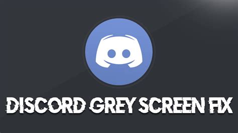 How To Fix Discord Stuck On A Gray Screen 2024 Youtube