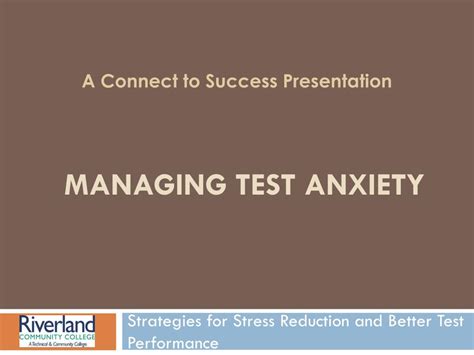 Ppt Managing Test Anxiety Powerpoint Presentation Free Download Id