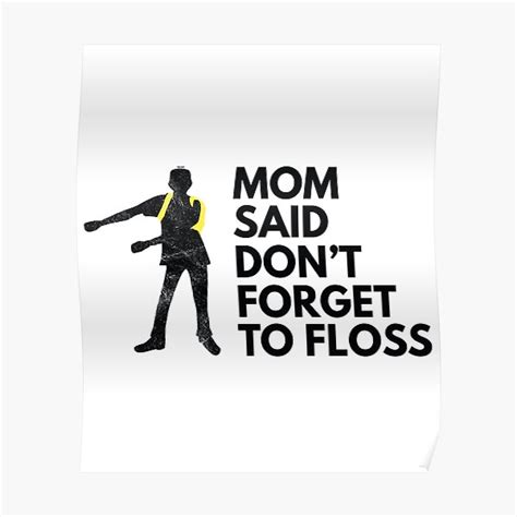 Floss Dance Move Mom Poster By Tomgiantdesigns Redbubble