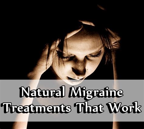 Natural Migraine Treatments That Work Remedygrove