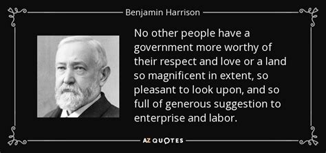 Enjoy the best harrison james mcgurk quotes at best quotes ever. Benjamin Harrison quote: No other people have a government more worthy of their...