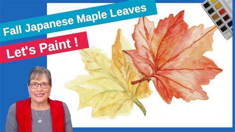 20 How To Paint Japanese Maple Leaves With Watercolor Youtube