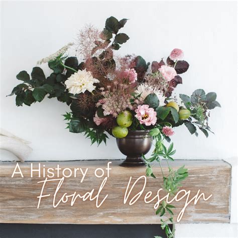 A Short History Of Floral Design Owlcation