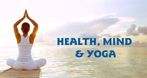 Relax Your Mind And Body With Yoga Health Minds Blog