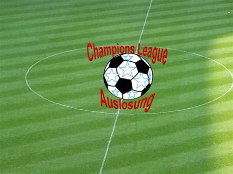Maybe you would like to learn more about one of these? Champions League 17/18: Auslosung- Ergebnis -Gruppenphase ...