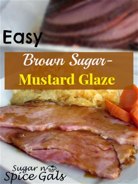 Easy Brown Sugar Mustard Ham Glaze