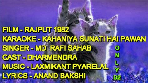 Kahaniya Sunati Hai Pawan Karaoke With Lyrics Best Only D2 Rafi Rajput