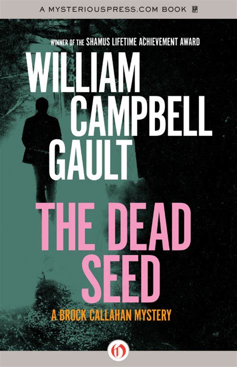Dead Seed Read Online Free Book By William Campbell Gault On
