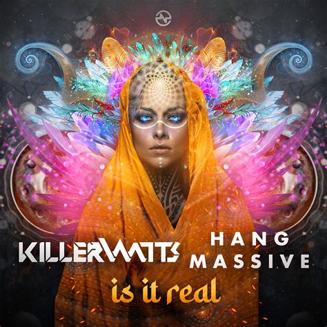 Killerwatts And Hang Massive Is It Real Nano Records Official
