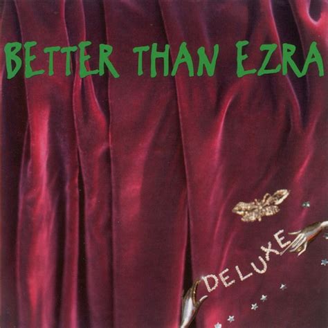 Better Than Ezra Deluxe Releases Reviews Credits Discogs