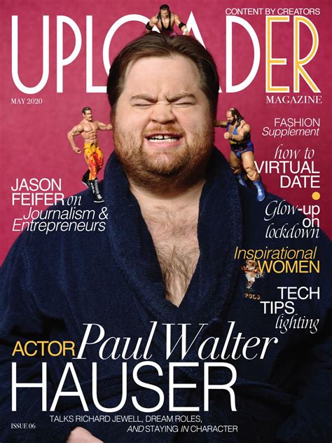 Uploader Magazine May 2020 - Paul Walter Hauser by ...