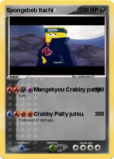 Pokémon Spongebob Itachi Mangekyou Crabby Patty My Pokemon Card