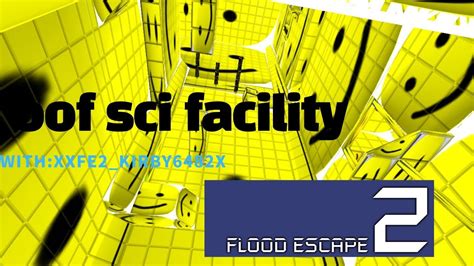 To use working codes, you need to type these in chat. Roblox Flood Escape 2 Oof Sci Facility | Free Robux Codes Me