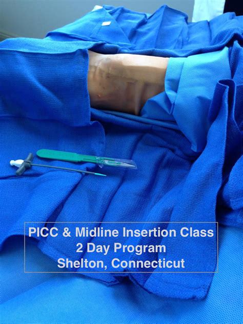 Picc Insertion Training Online And Live Picc Classes Needed For Picc
