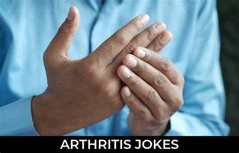 44 Arthritis Jokes And Funny Puns Jokojokes