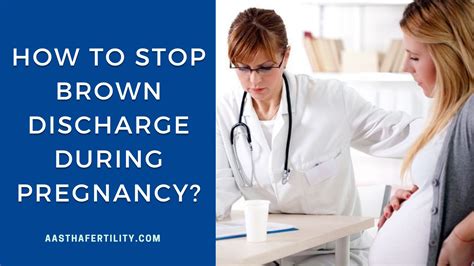 How To Stop Brown Discharge During Pregnancy What To Do