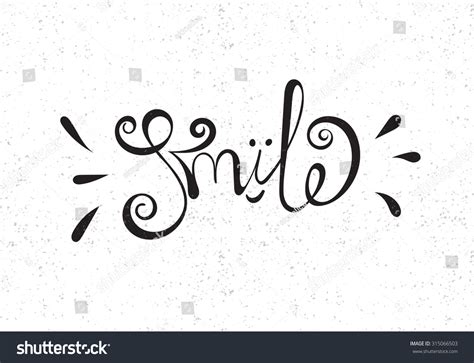 Smile Hand Drawn Motivational Typography Poster Vector Isolated