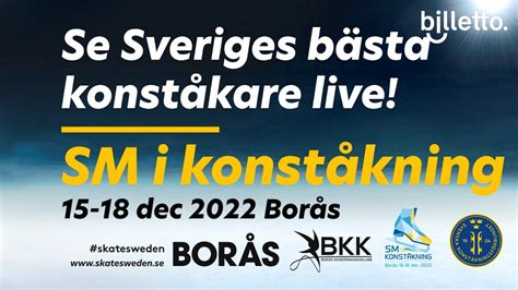 SM i konståkning Borås Biljetter Borås Sport Fitness Billetto Sweden