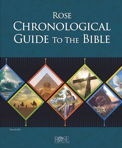 Rose Chronological Guide To The Bible Rose Bible Charts And Time Lines