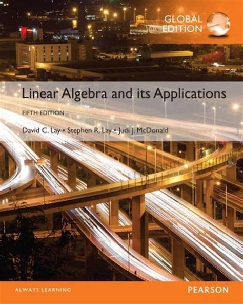 Linear Algebra And Its Applications Global Edition David C Lay