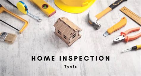 Home Inspection Tools The Equipment Of A Home Inspector