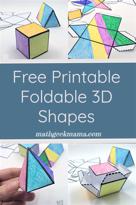Foldable 3d Shapes Free Printable Nets In 2021 Shapes For Kids 3d