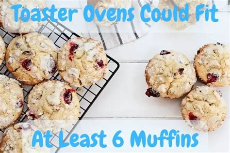 Can You Reheat Muffins In A Toaster Oven What To Expect Baking Nook