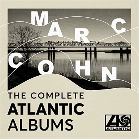 The Complete Atlantic Albums By Marc Cohn On Amazon Music Uk