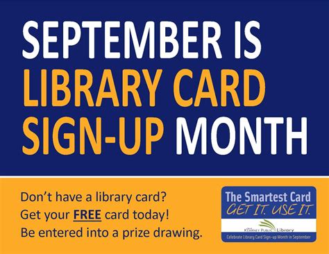 September Is Library Card Sign Up Month Dont Have A Library Card Get