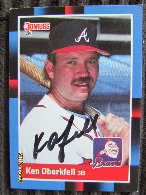 The 1988 donruss baseball design is definitely on the drab side. 1988 Donruss #67 Ken Oberkfell (TTM) | Baseball cards ...
