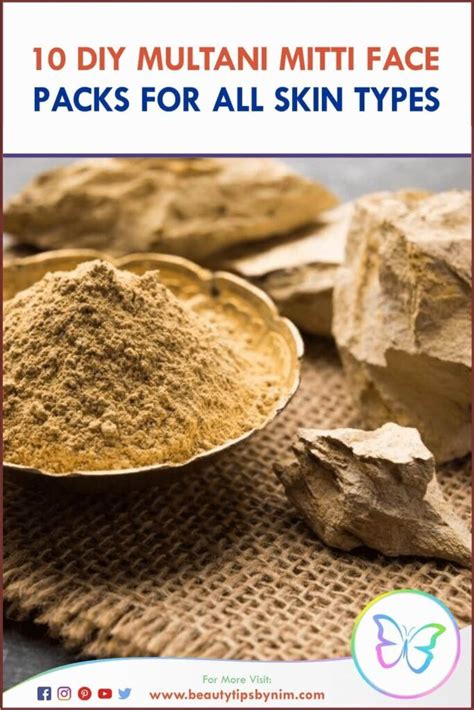 Top Diy Multani Mitti Face Packs For All Skin Types Beauty Tips By Nim