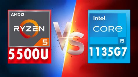 Amd Ryzen 5 5500u Vs Intel Core I5 1135g7 The Cpu Battle Youtube