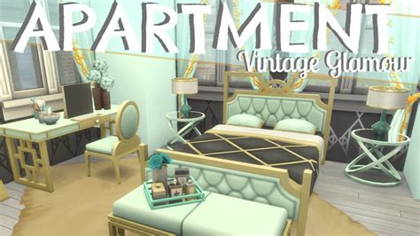 The Sims 4 Vintage Glamour Apartment Mint And Gold Speed Build No Cc