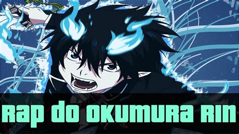 Rap Do Okumura Rin Rap Anime 02 Youtube