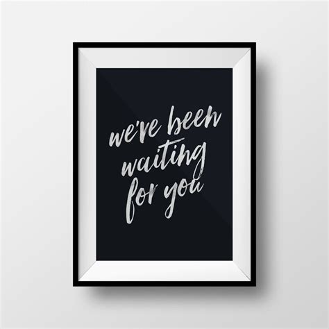 Weve Been Waiting For You Waiting Baby Art Baby Nursery Etsy