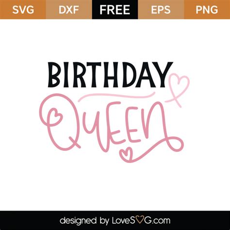 Free Birthday Queen Svg Cut File