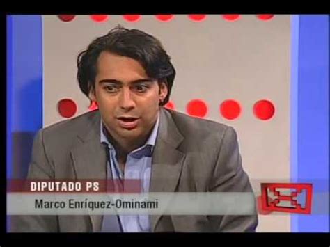 He was a member of the socialist party of that country . MARCO ENRIQUEZ OMINAMI EN XPRESS CENTRAL - YouTube