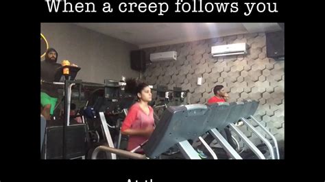 Funny Gym Creep Youtube