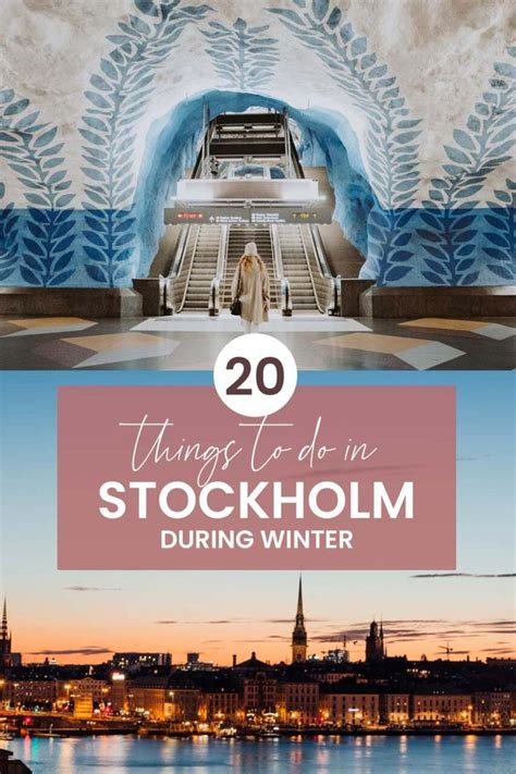 20 things to do in stockholm in winter 2023 stockholm travel stockholm winter visit stockholm