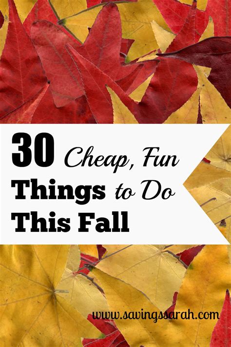 30 Cheap Fun Things To Do This Fall Earning And Saving With Sarah