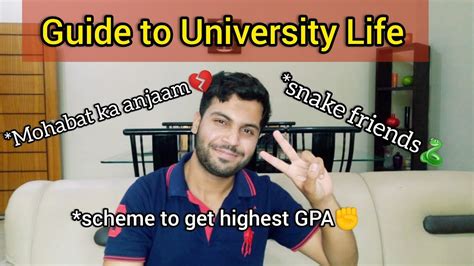 Guide To University Life Scheme To Get Highest Gpabilal Amin Live