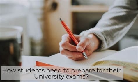 How Students Need To Prepare For Their University Exams